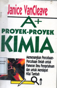Image of A+ Proyek-Proyek Kimia