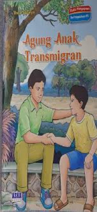 Image of Agung Anak Transmigran