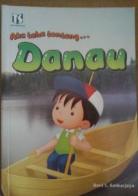 Image of Aku Tahu Tentang Danau