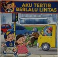 Image of Aku Tertib Berlalu Lintas