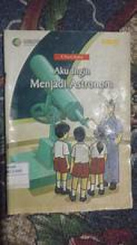 Image of Aku Ingin Menjadi Astronom
