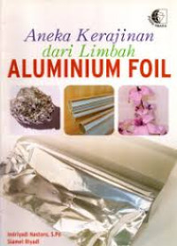 Image of Aneka Kerajinan dari Limbah Aluminium Foil