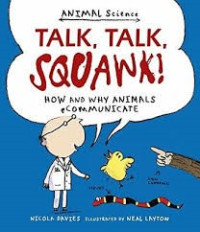 Image of Animal Science: Talk, Talk, Squawk!