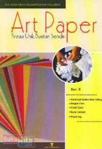 Image of Art Paper: Kreasi Unik Buatan Sendiri