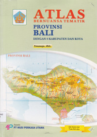 Image of Atlas Bernuansa Tematik: Provinsi Bali