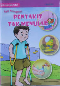 Image of Ayo Mengenal: Penyakit Tak Menular