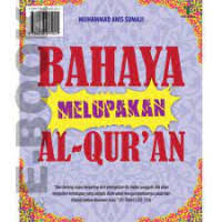 Image of Bahaya Melupakan Al-Qur'an