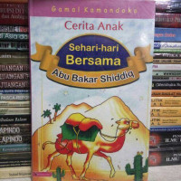 Image of Cerita Anak : Sehari-hari Bersama Abu Bakar Shiddiq