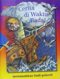Image of Cerita di Waktu Badai: Menanamkan Budi Pekerti