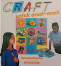 Image of Craft untuk Anak-Anak: Persahabatan