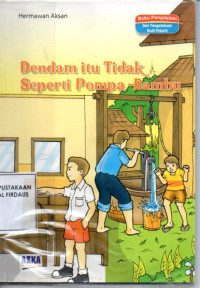 Image of Dendam itu Tidak Seperti Pompa Bambu