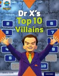 Image of Dr X's Top 10 Villains