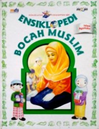 Image of Ensiklopedi Bocah Muslim: Islam Agamaku