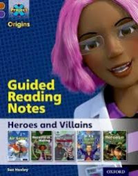 Image of Guided Reading Notes : Heroes and Villains