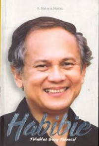 Image of Habibie: Totalitas Sang Teknologi