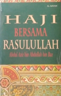 Image of Haji Bersama Rasulullah