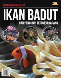 Image of Ikan Badut dan Penghuni Terumbu Karang
