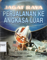 Image of Jagat Raya Perjalanan ke Angkasa Luar