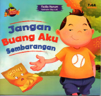 Image of Jangan Buang Aku Sembarangan