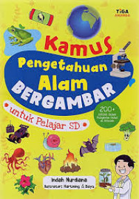 Image of Kamus Pengetahuan Alam Bergambar untuk Pelajar SD