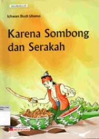 Image of Karena Sombong dan Serakah