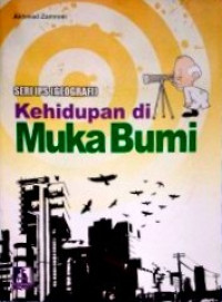 Image of Kehidupan di Muka Bumi