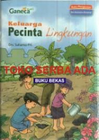 Image of Keluarga Pecinta Lingkungan