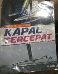 Image of Kendaraan Supercepat : Kapal Tercepat dan Kendaraan Lai di Air