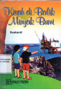 Image of Kisah di Balik Minyak Bumi