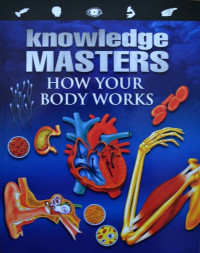 Image of Knowledge Masters How Your Body Works