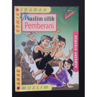 Image of Komik Ibadah : Muslim Cilik Pemberani