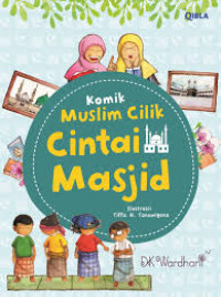 Image of Komik Muslim Cilik Cintai Masjid