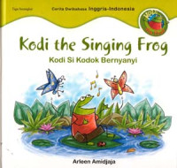 Image of Kondi The Singing Frog : Kodi Si Kodok Berbunyi