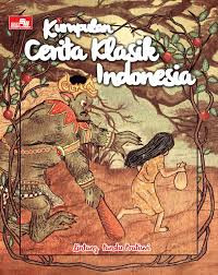 Image of Kumpulan Cerita Klasik Indonesia