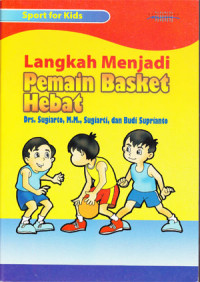 Image of Langkah Menjadi Pemain Basket Hebat