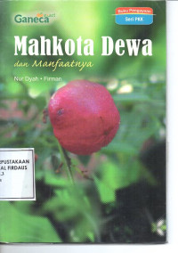 Image of Mahkota Dewa dan Manfaatnya