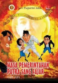 Image of Masa Pemerintahan Putra Sang Fajar: 1949-1963