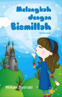Image of Melangkah dengan Bismillah: Cerita Anak