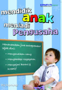Image of Mendidik Anak Menjadi Pengusaha