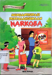 Image of Mengantisipasi Penyalahgunaan Narkoba