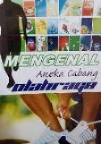 Image of Mengenal Aneka Cabang Olahraga