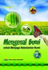 Image of Mengenal Bumi: Untuk Menjaga Kelestarian Bumi Seri 2