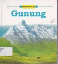 Image of Mengenal Ilmu : Gunung