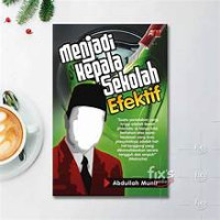 Image of Menjadi Kepala Sekolah Efektif