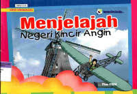 Image of Menjelajah Negeri Kincir Angin