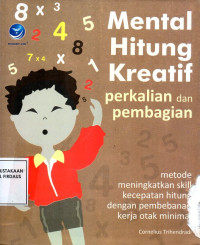 Image of Mental Hitung Kreatif : Perkalian dan Pembagian