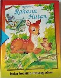 Image of Menyibak Rahasia Hutan: Buku Bersirip Tentang Alam