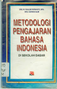 Image of Metodologi Pengajaran Bahasa Indonesia di Sekolah Dasar