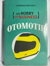 Image of My Hobby My Business : Otomatif