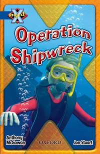 Image of Operation Shipwreck